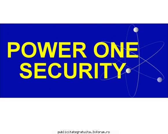 oferta servicii paza s.c. power one security        tel: 0740.139. 575,  